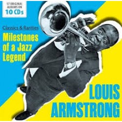 ARMSTRONG LOUIS CLASSICS & RARITIES MILESTONES OF A JAZZ LEGEND 17 ORIGINAL ALBUMS OIN 10 CDS
