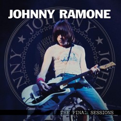 JOHNNY RAMONE 2020 THE FINAL SESSIONS LIMITED EDITION RED VINYL