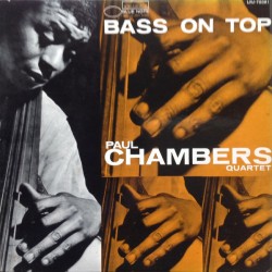 CHAMBERS PAUL BASS ON TOP RVG 2007 LP