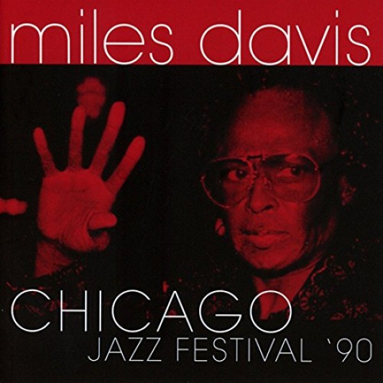DAVIS MILES CHICAGO FESTIVAL 90 COLLECTOR S EDITION 180 G 2 LP
