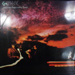 GENESIS AND THEN THERE WERE THREE LP