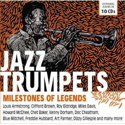 V.A. JAZZ TRUMPETS MILESTONES LEGENDS BEST TRUMPET STARS FROM SATCHMO TO MILES 10 CD BOX