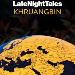 KHRUANGBIN 2020 LATE NIGHT TALES 2 CD