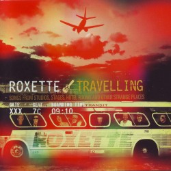 roxette travelling