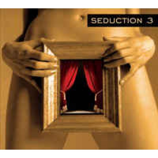 SEDUCTION 3 compiled by EASY COUTIEL