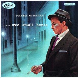 SINATRA FRANK IN THE WEE SMALL HOURS LP
