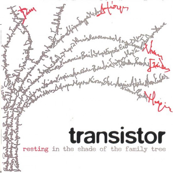 TRANSISTOR RESTING IN THE SHADE OF THE FAMILLY TREE CD