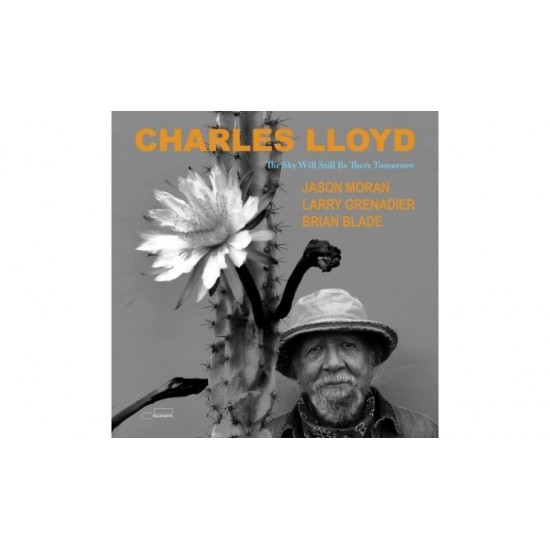 CHARLES LLOYD – THE SKY WILL STILL BE THERE TOMORROW CD LIMITED