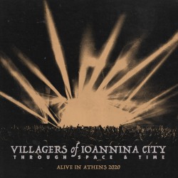 VILLAGERS OF IOANNINA CITY THROUGH SPACE AND TIME ALIVE IN ATHENS 2020 3 LP LIMITED GATEFOLD