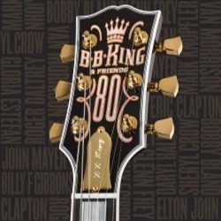 BB King and friends 80
