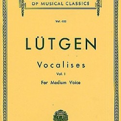 LUTGEN vocalises vol1 for high voice schirmers library of musical classics