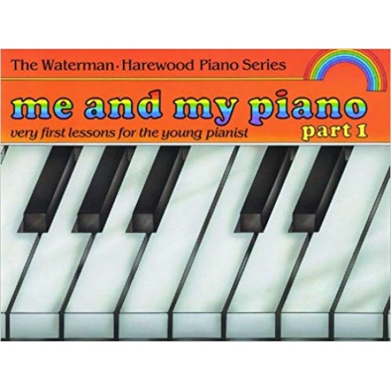 WATERMAN ME AND MY PIANO BOOK 1