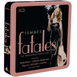 FEMMES FATALES the irresistible collection