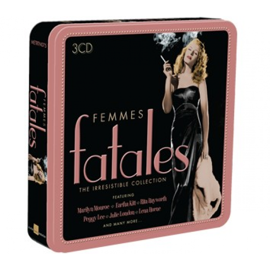 FEMMES FATALES the irresistible collection