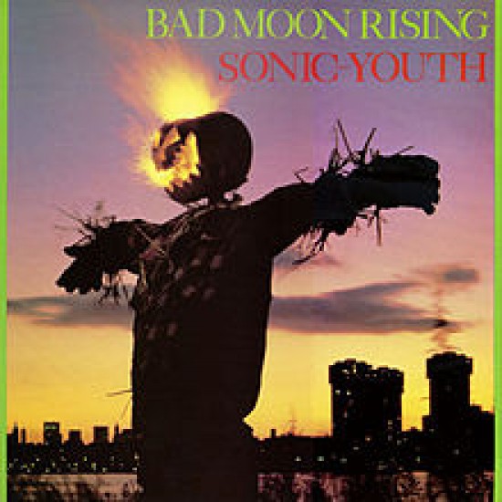 SONIC YOUTH bad moon rising