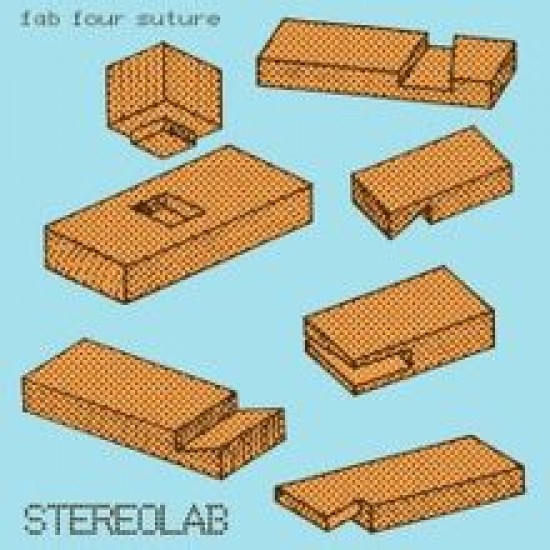 STEREOLAB FAB FOUR SUTURE