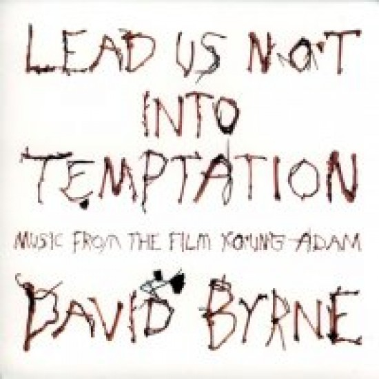 BYRNE DAVID lead us not to temptation