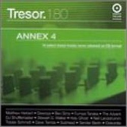 TRESOR. 180 ANNEX 4 14 select tresor tracks never released on cd format