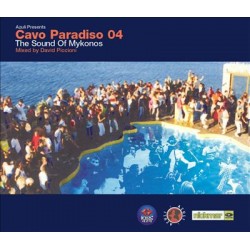 CAVO PARADISO 04 THE SOUND OF MYKONOS mixed by DAVID PICCIONI
