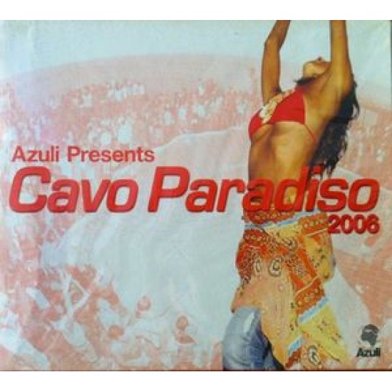 CAVO PARADISO 2006 compiled and mixed by DAVID PICCIONI 