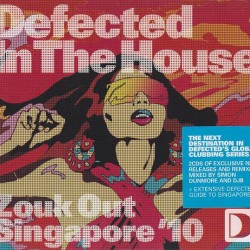 DEFECTED IN THE HOUSE ZOUK OUT SINGAPORE 10 