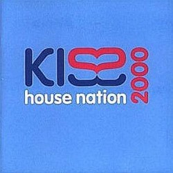KISS HOUSE NATION 2000