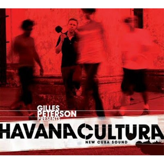 PETERSON GILLES presents HAVANA CULTURA NEW CUBA SOUND