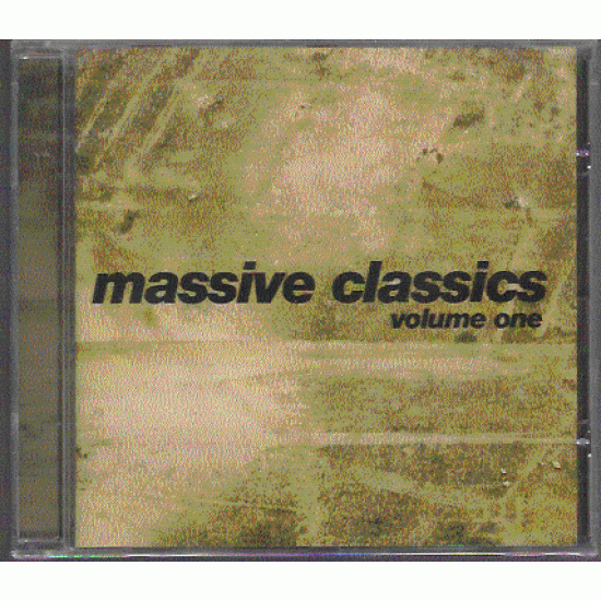 MASSIVE CLASSICS VOLUME ONE