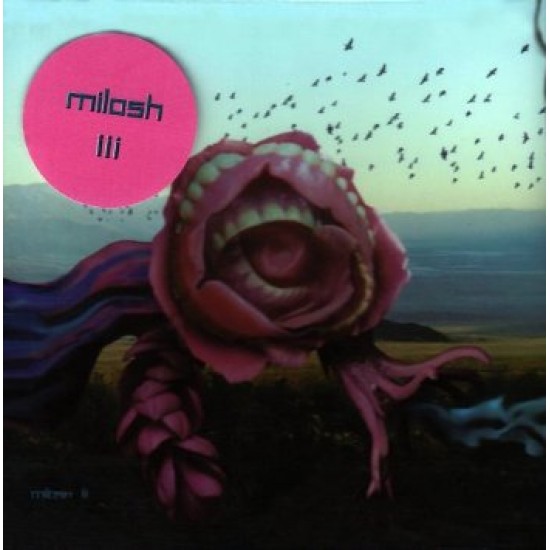 MILOSH III
