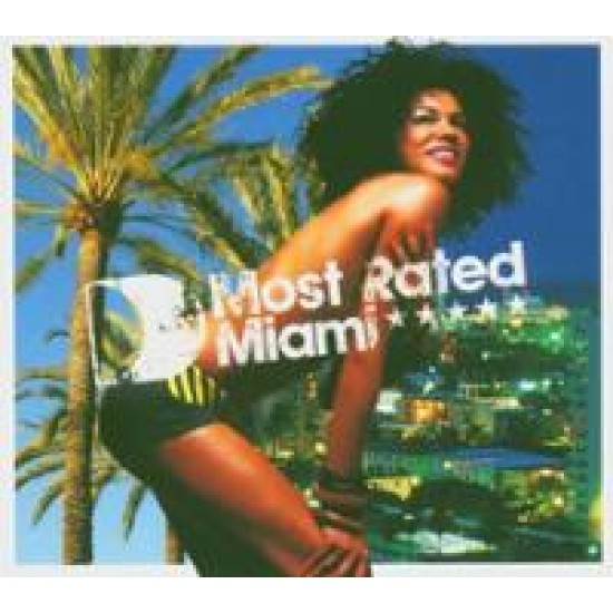 DEFECTED MIAMI MOST RATED 