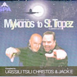 round trip MYKONOS TO ST TROPEZ SUMMER 2011 compiled by VASSILI TSILICHRISTOS & JACK E
