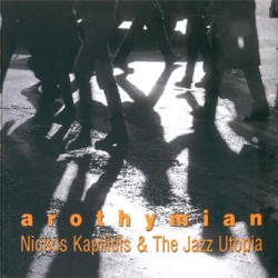 KAPILIDIS Nickos and the jazz utopia