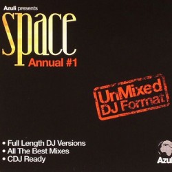 AZULI presents SPACE ANNUAL #1 UNMIXED DJ FORMAT
