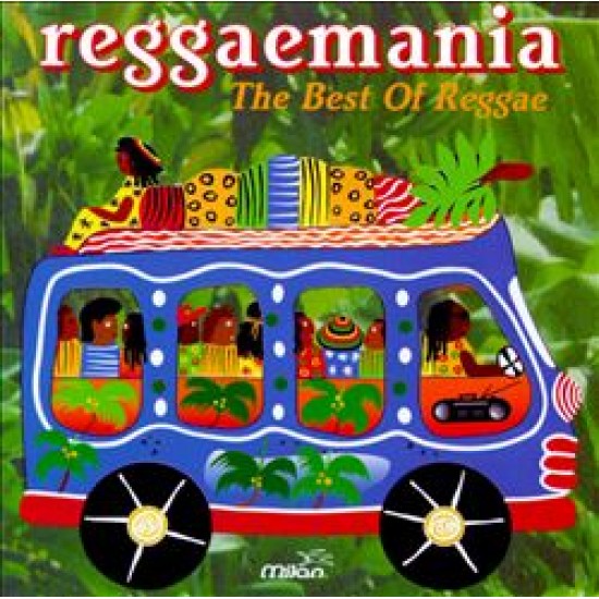 REGGAEMANIA the best of reggae