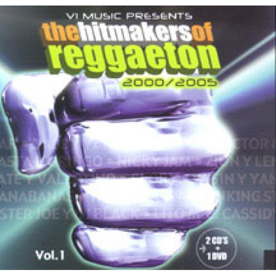 REGGAETON HITMAKERS 2000/2005 VOL1