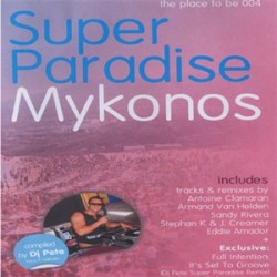 THE PLACE TO BE 004 SUPER PARADISE MYKONOS compiled by DJ PETE