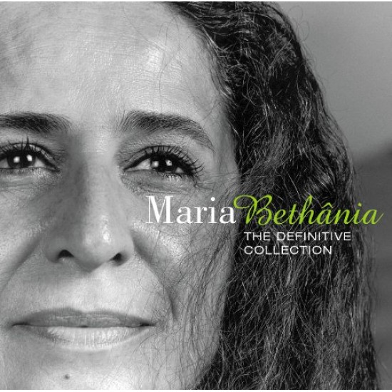 BETHANIA MARIA THE DEFINITIVE COLLECTION THE SOUL OF BRAZIL