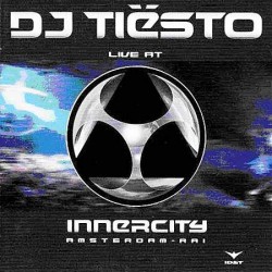DJ TIESTO LIVE AT INNERCITY AMSTERDAM