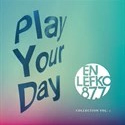 PLAY YOUR DAY COLLECTION VOL 1 EN LEFKO 87.7