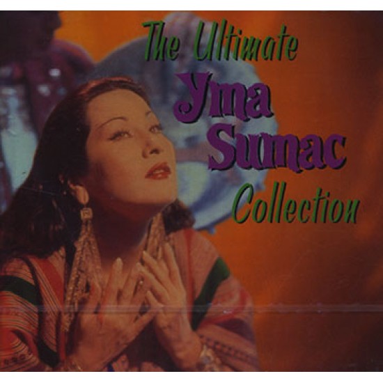 THE ULTIMATE YMA SUMAC COLLECTION