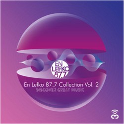 EN LEFKO 87.7 COLLECTION VOL 2 2016 DISCOVER GREAT MUSIC