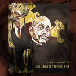 ADAMSON Barry the king of nothing hill