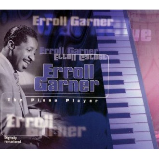 GARNER Erroll the piano player 