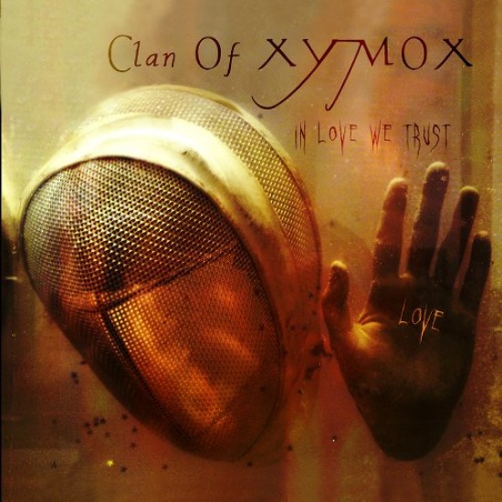 clan of xymox in love we trust