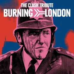 clash tribute burning london