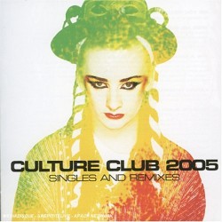 culture club 2005 singles and remixes
