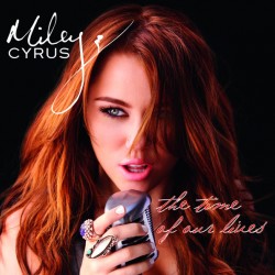 cyrus miley the time of our lives