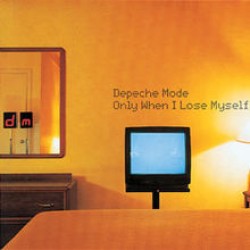 depeche mode only when i lose myself