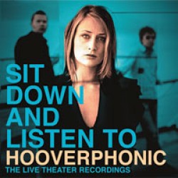 hooverphonic sit down and listen to
