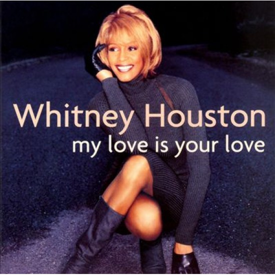 houston whitney my love is your love